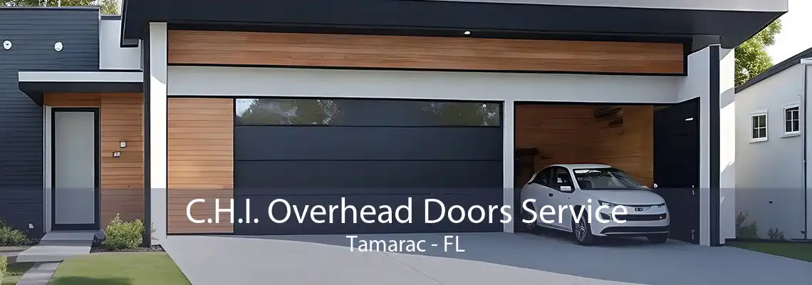 C.H.I. Overhead Doors Service Tamarac - FL
