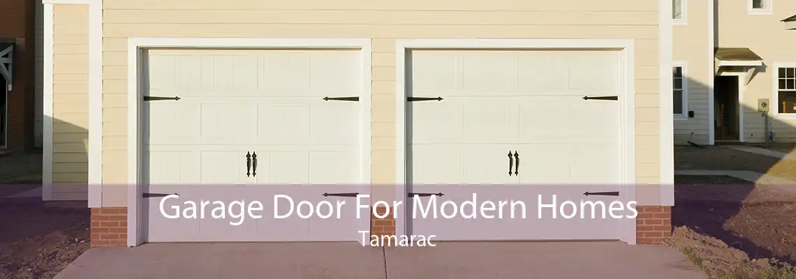 Garage Door For Modern Homes Tamarac