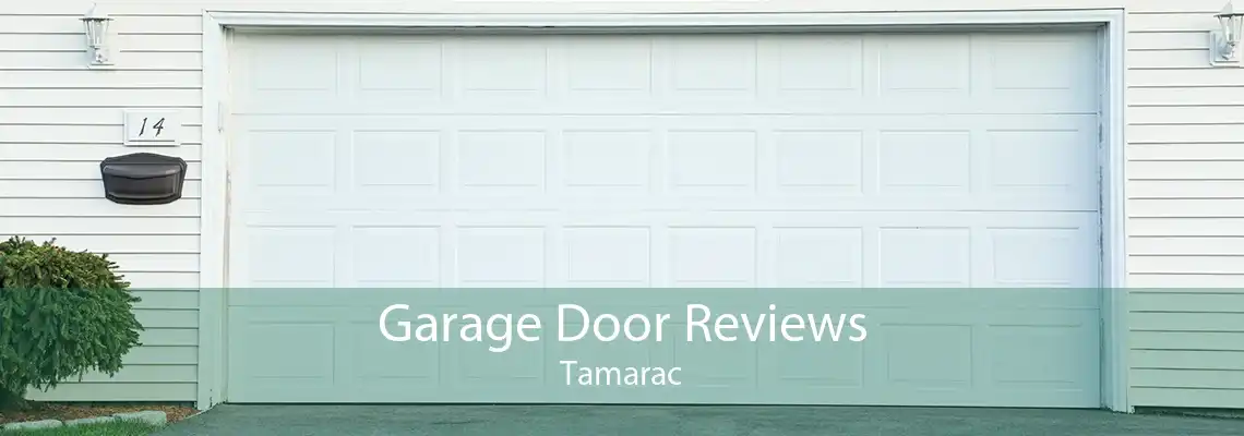 Garage Door Reviews Tamarac
