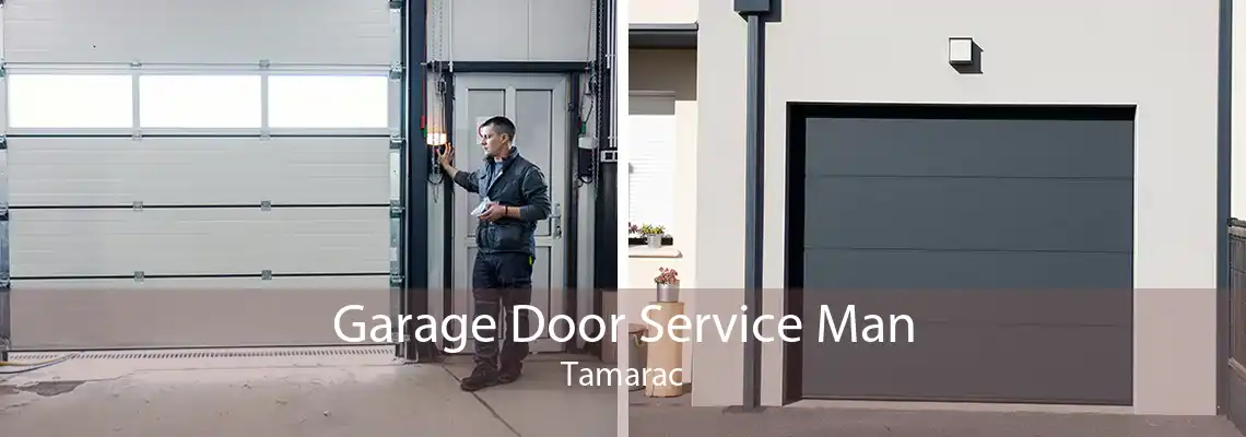 Garage Door Service Man Tamarac
