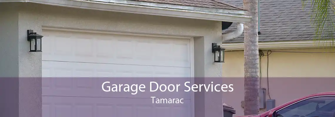 Garage Door Services Tamarac