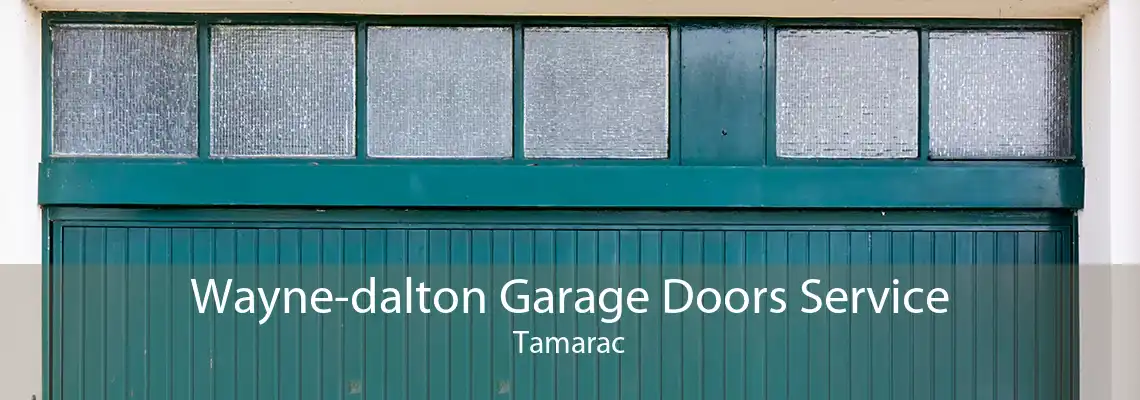 Wayne-dalton Garage Doors Service Tamarac